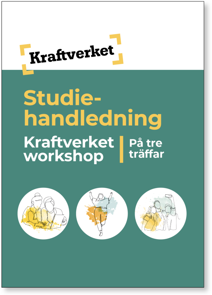 Studiehandledning för Kraftverket workshop (3 träffar)